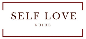 The Self Love Guide